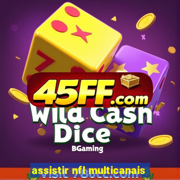 assistir nfl multicanais